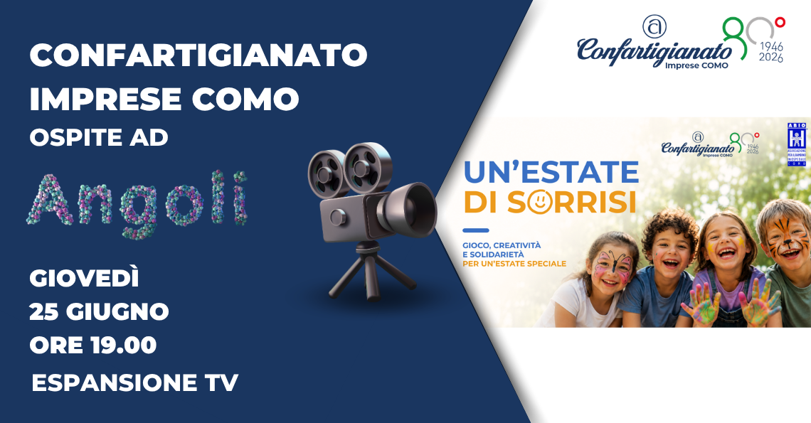 CONFARTIGIANATO IMPRESE COMO TORNA IN TV CON 